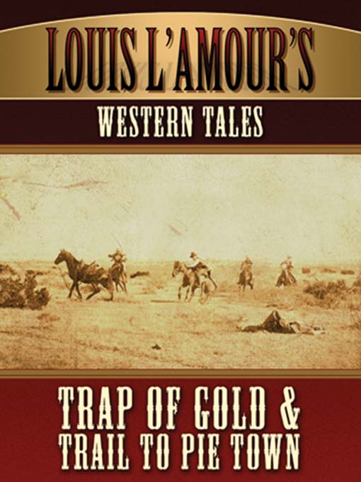 Title details for Louis L'Amour's Western Tales by Louis L'Amour - Wait list